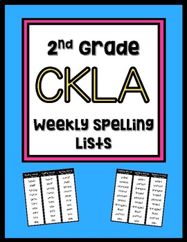 Preview of CKLA 2nd Grade Weekly Spelling Word Lists