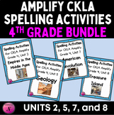 CKLA Amplify Grade 4 Spelling Activities Bundle | Units 2,