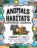 CKLA Animals and Habitats Active Listening Journal, Grade 1