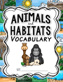 CKLA Animals and Habitats Vocabulary Packet, Grade 1