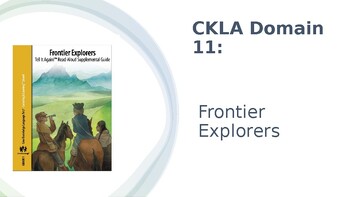 Preview of CKLA Domain 11: "Frontier Explorers" Supplemental Slideshow