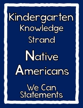 Preview of CKLA Domain 6 Native Americans We Can Statements
