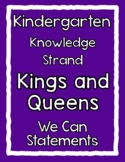 CKLA Domain 7 Kings and Queens We Can Statements