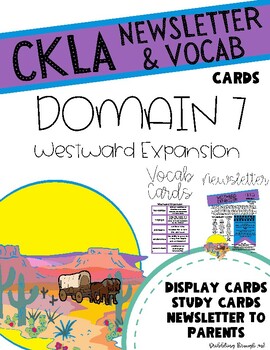 Preview of CKLA Domain 7 Westward Expansion Vocabulary Cards and Newsletter Grade 2