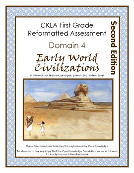 Preview of CKLA First 1st Grade Knowledge Domain 4 Early World Civilizations Assessment
