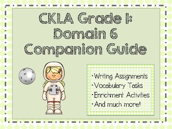 Preview of CKLA Grade 1, Domain 6 Companion Guide