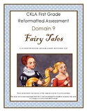 CKLA Grade 1 Knowledge Domain 9 Fairy Tales  Assessment & 