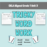 CKLA Grade 1 Unit 3 Tricky Words Worksheet