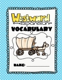 CKLA Grade 2 Domain 7 Westward Expansion Vocabulary Pack