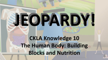Preview of CKLA Grade 2 Jeopardy - The Human Body