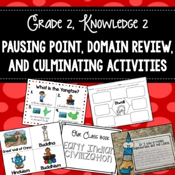 Preview of CKLA Grade 2, Knowledge 2 - Pausing Point, Domain Review, Culminating Activities