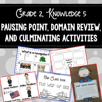 Preview of CKLA Grade 2, Knowledge 5 - Pausing Point, Domain Review, Culminating Activities