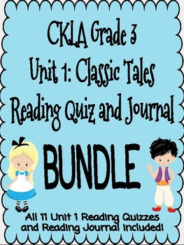 Preview of CKLA Grade 3 Classic Tales Quiz and Journal BUNDLE (1st & 2nd edition)