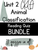 CKLA Grade 3 Unit 2 Animal Classification Reading Quiz BUN
