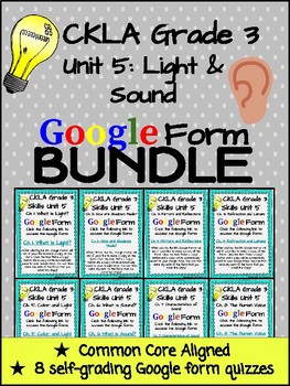 Preview of CKLA Grade 3 Unit 5 Light and Sound Google Form Quiz BUNDLE (1st & 2nd edition)