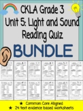 CKLA Grade 3 Unit 5 Light and Sound Reading Quiz BUNDLE (1