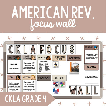 Preview of CKLA Grade 4 Unit 7 American Rev. Focus Wall: I Can Statements, Bell Ringers+
