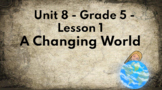 CKLA Grade 5 - 5th Grade - Unit 8 Lessons 1-14
