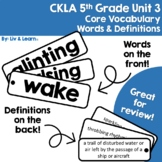 CKLA Grade 5 Unit 3 Core Vocabulary Words and Definitions