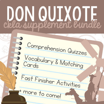 Preview of CKLA Grade 5 Unit 4 Don Quixote Quiz, Vocabulary Cards & More {BUNDLE}