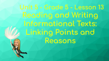 Preview of CKLA Grade 5- Unit 5 Lesson 13 - Reading and Writing Informational Texts: Linkin