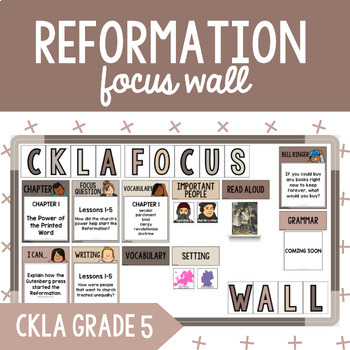 Preview of CKLA Grade 5 Unit 6 Reformation Focus Wall: I Can Statements, Bell Ringers, +