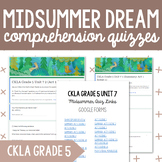 CKLA Grade 5 Unit 7 Midsummer Dream: Comprehension Quizzes