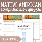 CKLA Grade 5 Unit 8 Native Americans: Comprehension Quizze