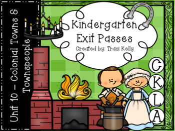 Preview of CKLA Kindergarten Knowledge Unit 10 - Colonial Towns & Townspeople Exit Passes