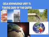 CKLA Kindergarten Knowledge Unit 11 - Taking Care of the Earth