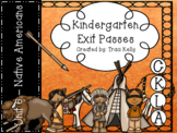 CKLA Kindergarten Knowledge Unit 6 Native Americans Exit Passes