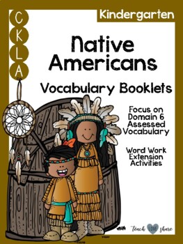 Preview of CKLA Kindergarten Native Americans Vocabulary Booklet