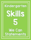 CKLA Kindergarten Skill Unit 5 We Can Statements