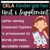 CKLA Kindergarten Unit 6 Decodable and Review