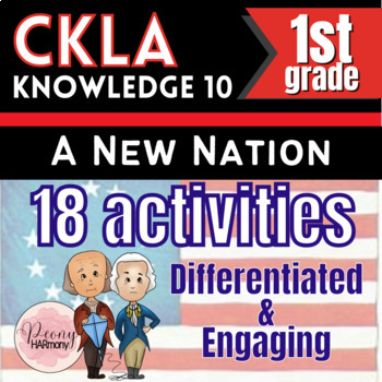 Preview of CKLA Knowledge 10 A New Nation | Lesson Supplemental | 1st Grade (Amplify)