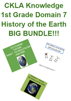 Preview of CKLA Knowledge 1st Grade Domain 7:  History of the Earth BIG BUNDLE!
