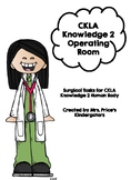 CKLA Knowledge 2 Human Body Operating Room Activities