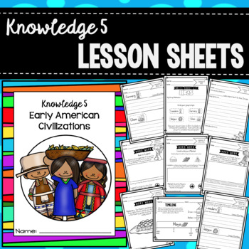 Preview of CKLA Knowledge 5 Lesson Sheets - Early American Civilizations
