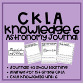 CKLA Knowledge 6 Astronomy Journal! - 1st Grade