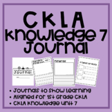 CKLA Knowledge 7 Journal! - 1st Grade