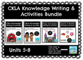 CKLA Knowledge-K-Writing & Activities- Units 5-8 Bundle