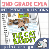 CKLA Skills 2nd Grade Unit 1 Cat Bandit - Intervention Lessons