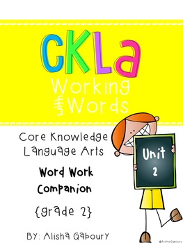 Preview of CKLA Skills Word Work Companion:2nd Grade Unit 2