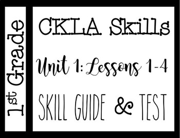 Preview of CKLA Skills - FREE Guide & Test Unit 1: Lessons 1-4 - 1st Grade