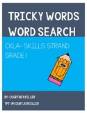 CKLA Skills Strand- Grade 1- Tricky Words Word Search