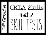 CKLA Skills - Unit 2 Tests - 1st Grade - EDITABLE