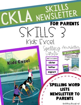 Preview of CKLA Skills Unit 3 Newsletter and Spelling word cards
