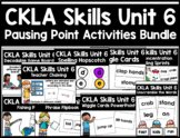 CKLA Skills Unit 6 Pausing Point Activities