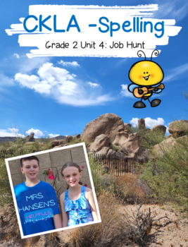 Preview of CKLA Spelling Unit 4 - Job Hunt Second Grade