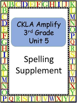 Preview of CKLA Spelling Word Work Grade 3 Unit 5 ** with some alternate word lists